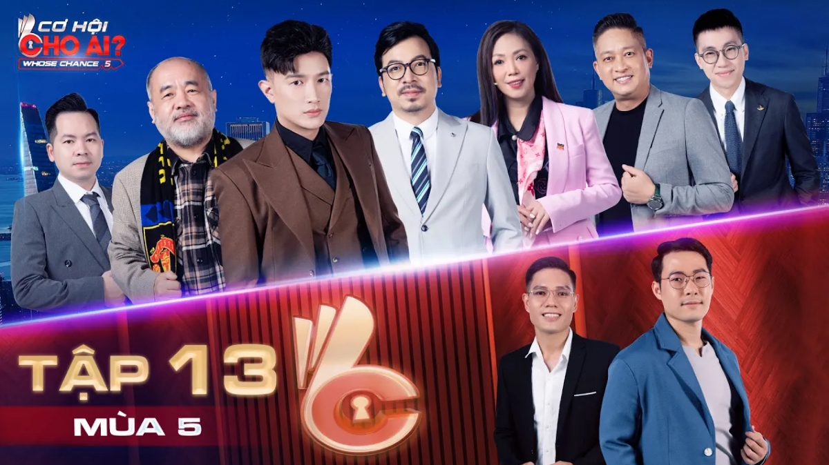 Cơ Hội Cho Ai 5 | Tập 13: Gặp Sếp Tiến ứng viên như cá gặp nước, người giàu tham vọng tìm được nhau